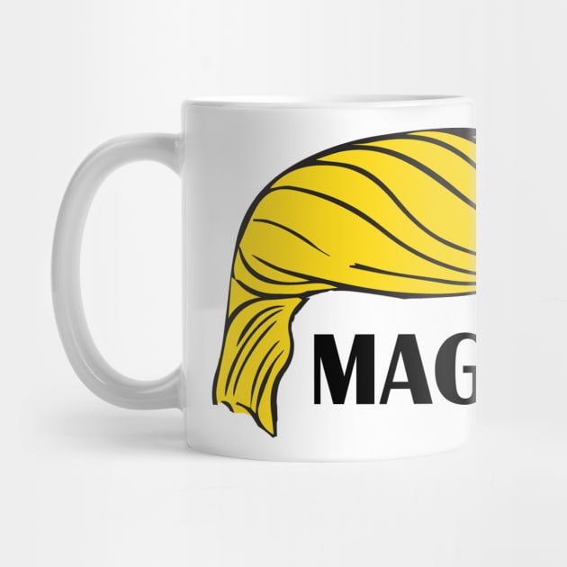 Trump maga by PSdesigns